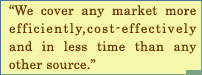 We Cover Market Efficiently In Less Time